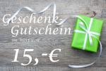 Geschenk-Gutschein 15,00 EUR